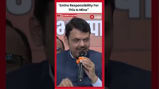 Devendra Fadnavis Takes Full Responsibility for BJPs Reduced Seats in Maharashtra [upl. by Chema]