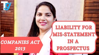 LIABILITY FOR MIS STATEMENT IN A PROSPECTUS  COMPANIES ACT 2013  THEORY GURU [upl. by Libre540]