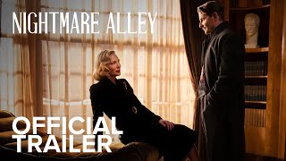 NIGHTMARE ALLEY  Official Trailer  Searchlight Pictures [upl. by Woodhouse190]