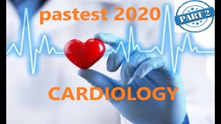 MRCP PART TWO PASTEST 2020 Cardiology 1 [upl. by Becky]