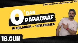 Ulaşılabilir  Söylenemez  18GÜN  0DAN PARAGRAF  RÜŞTÜ HOCA [upl. by Aivun509]