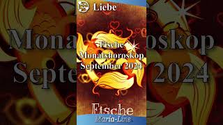 Fische LIEBE ❤️ Horoskop September 2024 [upl. by Nonrev]