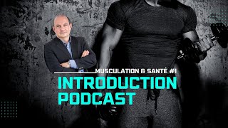 Épisode 1  Musculation et santé [upl. by Atnim939]