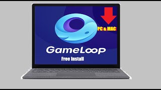 How to Install GameLoop on PC amp MAC for FREE [upl. by Secrest]