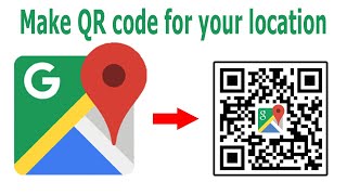 How to generate QR code for your location on Google Maps [upl. by Alethea]