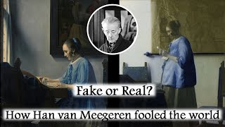 Fake or Real The Incredible Story of the Art Forger Han van Meegeren [upl. by Nitnert624]