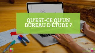 CER Quest ce quun bureau détude [upl. by Sachsse]