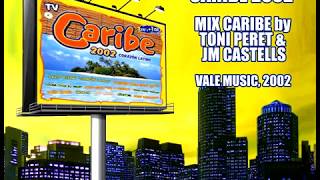 Caribe 2002  Mix Caribe [upl. by Enaenaj]