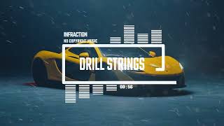 Cinematic Trap Drill by Infraction No Copyright Music  Drill Strings [upl. by Sofer]