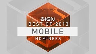 2013 Mobile Game of the Year Nominees [upl. by Vadnee]