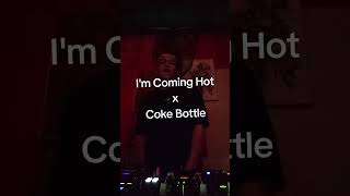 Im Coming Hot x Coke Bottle andymineo agnesmo mashup wordplay toneplay creativemix [upl. by Nalyac]