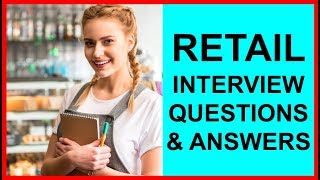 7 RETAIL INTERVIEW Questions and Answers PASS GUARANTEED [upl. by Koller]