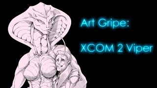 Art Gripe XCom 2 Viper [upl. by Lamson912]