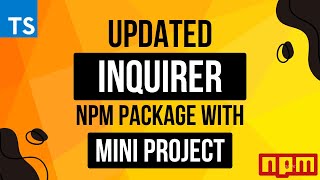 Ultimate guide of inquirer updated version  inquirerprompts  How to use inquirer prompt library [upl. by Darom882]