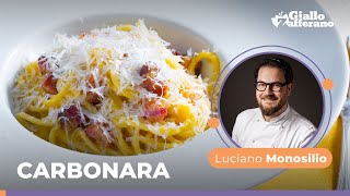 CARBONARA the TRADITIONAL ITALIAN Recipe by Chef Luciano Monosilio😋😍🥓💛🍴 [upl. by Rimat406]