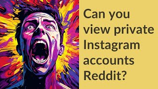 Can you view private Instagram accounts Reddit [upl. by Iffar510]