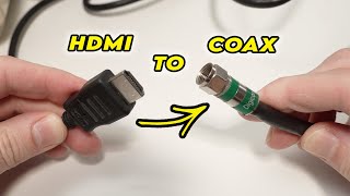 HDMI to Coaxial Cable  How to Convert [upl. by Kentiggerma]