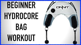 Beginner Onnit HydroCore Bag Workout [upl. by Marni]