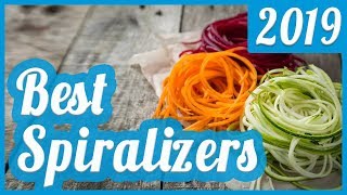 Best Spiralizer To Buy In 2019 [upl. by Sillyhp362]