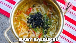 Easy Kalguksu Korean Fresh Noodles Soup [upl. by Iaw]