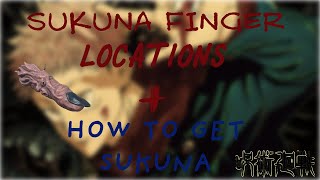 SUKUNA AOPG All Sukuna Finger Locations  How Get mahoraga Support Style [upl. by Kristin]