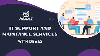 IT Support and Maintenace Services with DBaaS [upl. by Rihaz]