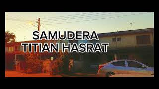 samudera  titian hasrat HQ audio lirik [upl. by Chema984]