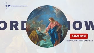 ORDER NOW  2025 Columban Art Calendar [upl. by Quartas13]