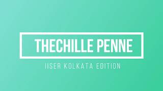 Thechille Penne IISER Kolkata Version  Fan Submit [upl. by Droflim]