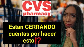 CVS está cerrando cuentas por hacer esto⁉️Hablemos un Poco [upl. by Gurtner]