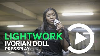 Ivorian Doll  Lightwork Freestyle  Prod By Gotcha  Pressplay [upl. by Owena]