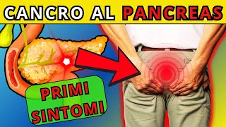 5 SINTOMI di CANCRO al PANCREAS da non sottovalutare MAI [upl. by Litta875]