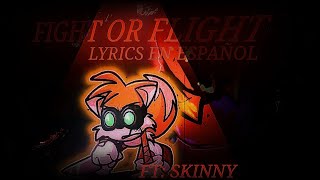 FIGHT OR FLIGHT FNF LYRICS EN ESPAÑOL• FNF EXETERNAL• FT SkivnyOwO [upl. by Edasalof812]