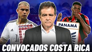 🚨SELECCIÓN DE COSTA RICA PRESENTA SUS CONVOCADOS Y CON POCAS NOVEDADES PARA ENFRENTAR A PANAMÁ [upl. by Annmarie]