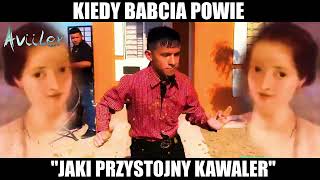 KIEDY BABCIA POWIE quotJAKI PRZYSTOJNY KAWALERquot 😎🔥 [upl. by Vitoria]