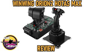 Orion2 HOTAS MAX Review [upl. by Eicyak]