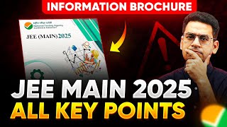 JEE 2025 All Key Points from Information Brochure  Registration Dates  Syllabus  Marking Scheme [upl. by Leba]