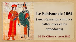 Le Schisme de 1054 une séparation entre les catholiques et les orthodoxes [upl. by Meerak941]