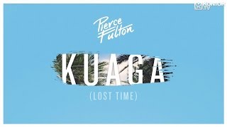 Pierce Fulton  Kuaga Lost Time Official Lyric Video HD [upl. by Ginnie403]