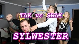 TAK vs SRAK  SYLWESTER [upl. by Modeste]