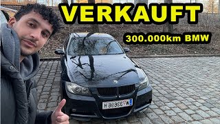 Wieso BMW E90 verkauft Würde ich wieder ein Auto mit 300000km kaufen [upl. by Ennayram]