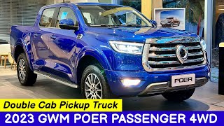 2023 GWM POER PASSENGER 4WD  Double Cab Pickup Truck  Exterior and Interior Details [upl. by Westley857]