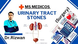 Urinary Tract Stones SurgeryMS MedicosDr RizwanUrdu Hindi Easy Explanations [upl. by Ibloc101]