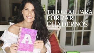 Tutorial para forrar cuadernos Martha Debayle [upl. by Oznecniv]