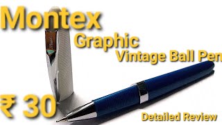 Montex Graphic Ball Pen Detailed Review amp Analysis [upl. by Maleeny]