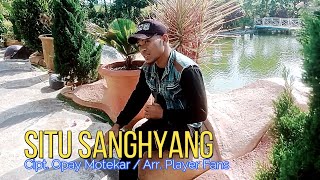 quotSITU SANGHYANGquot  OPAY MOTEKAR Cipt Opay Motekar  Arr Player Fans [upl. by Hola262]