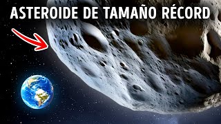 Nerviosamente un ASTEROIDE GIGANTE está volando hacia la Tierra en este momento [upl. by Esme]