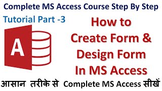 Create Form in MS Access  MS Access tutorial for beginners [upl. by Reed750]