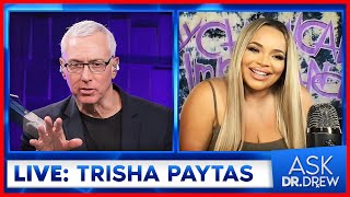 Trisha Paytas on Mental Illness Frenemies Addiction amp More  Ask Dr Drew [upl. by Seedman]