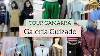 GAMARRA TOUR GAMARRA TOUR GALERIA GUIZADO ROPA EN TENDENCIA ROPA AESTHETIC PRENDAS CON LAS 3B😁✅😍 [upl. by Bert]